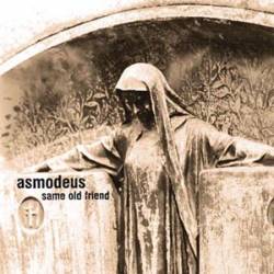 Asmodeus (FRA) : Same Old Friend